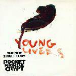Rocket From The Crypt : Young Livers 2